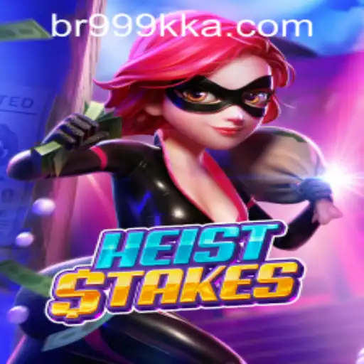 Mastering the Art of HeistStakes: A Comprehensive Guide
